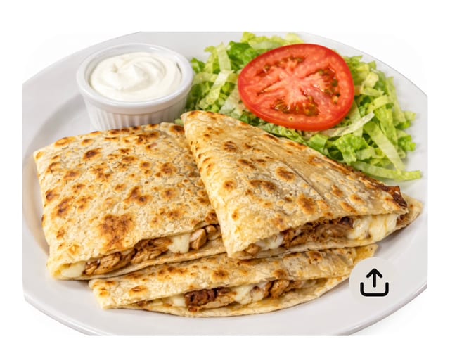 Chicken Quesadilla.